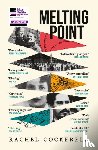 Cockerell, Rachel - Melting Point: Family, Memory and the Search for a Promised Land