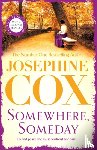 Cox, Josephine - Somewhere, Someday