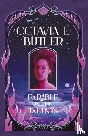 Butler, Octavia E. - Parable of the Talents