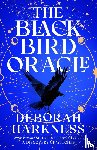 Harkness, Deborah - The Black Bird Oracle