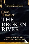 Hammer, Chris - The Broken River