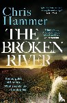 Hammer, Chris - The Broken River