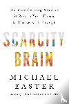 Easter, Michael - Scarcity Brain