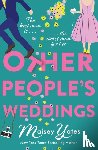 Yates, Maisey - Other People's Weddings