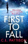 Pattison, C. L. - First to Fall