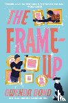 Bond, Gwenda - The Frame-Up