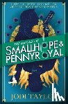 Taylor, Jodi - The Ballad of Smallhope and Pennyroyal