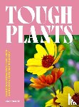 Bourne, Val - Tough Plants