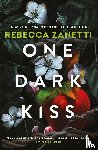 Zanetti, Rebecca - One Dark Kiss