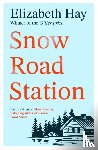 Hay, Elizabeth - Snow Road Station