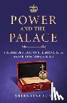 Low, Valentine - Power and the Palace
