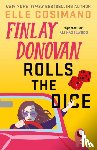 Cosimano, Elle - Finlay Donovan Rolls the Dice
