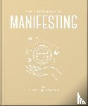 OH - The Little Book of Manifesting