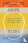 Griswold, Eliza - Circle of Hope: A National Book Award Finalist
