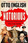 English, Otto - Notorious