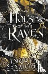 Seymour, Ingrid - House of the Raven