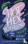Bloom, Carly - Hot Hex Boyfriend