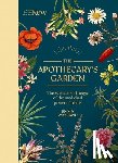 Wayland, Emma - Kew: The Apothecary's Garden