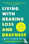 Baines, Samantha - Living With Hearing Loss and Deafness
