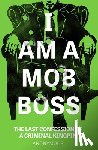 Anonymous - I Am A Mob Boss