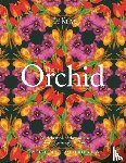 Gardiner, Lauren, Cribb, Phillip, Kew, Royal Botanic Gardens - The Orchid: Royal Botanic Gardens, Kew