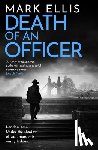 Ellis, Mark - Death of an Officer