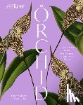 Gardiner, Lauren, Cribb, Phillip, Kew, Royal Botanic Gardens - The Orchid