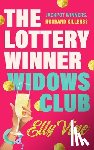 Vine, Elly - The Lottery Winner Widows Club