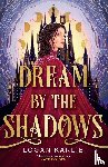 Karlie, Logan - Dream by the Shadows