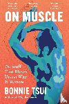 Tsui, Bonnie - On Muscle