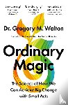 Walton, Gregory M. - Ordinary Magic