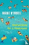 O'Farrell, Maggie - Instructions for a Heatwave