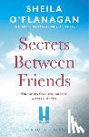 O'Flanagan, Sheila - Secrets Between Friends