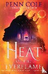 Cole, Penn - Heat of the Everflame