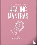 OH - The Little Book of Healing Mantras