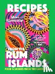 Ramoutar, Shivi - Recipes from the Rum Islands