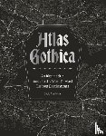 Castleton, David - Atlas Gothica