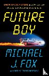 Fox, Michael J - Future Boy