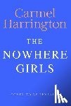 Harrington, Carmel - The Nowhere Girls