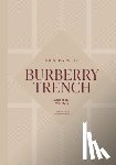 Young, Caroline - The Story of the Burberry Trench