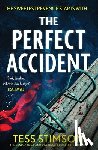 Stimson, Tess - The Perfect Accident