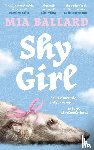 Ballard, Mia - Shy Girl
