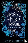 Germain, Sophia St. - A Bond so Fierce and Fragile