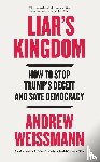 Weissmann, Andrew - Liar's Kingdom