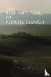 Holmes, P.J. - The Rise and Fall of Florrie Clough