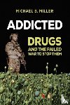 Miller, Michael B. - Addicted