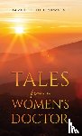 Browning, David John - Tales from a Women's Doctor