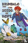 Winteroaktree, Stephen - Drumbalo and the Seeds of Hope