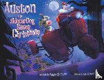 Sumbler, Wayne - Auston the Sidecar Dog Saves Christmas