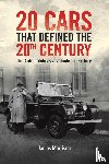 Morrison, James - Twenty Cars that Defined the 20th Century